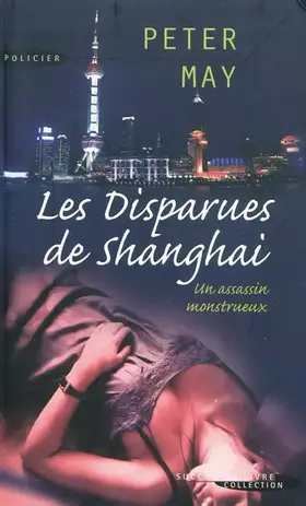 Couverture du produit · Les disparues de Shanghai