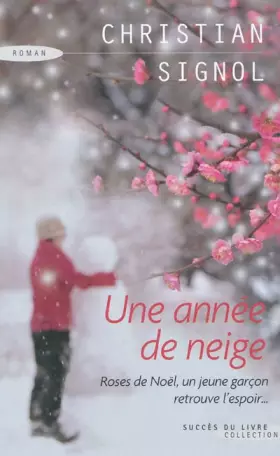 Couverture du produit · Une année de neige