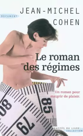 Couverture du produit · Le roman des régimes