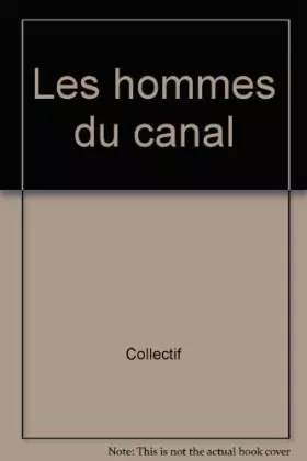 Couverture du produit · Les hommes du canal
