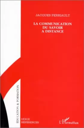 Couverture du produit · Communication du savoir a distance