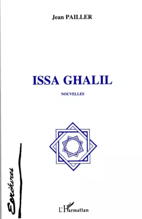 Couverture du produit · Issa Ghalil : Nouvelles
