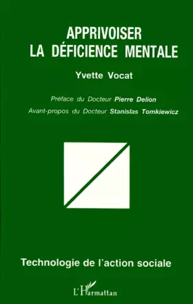 Couverture du produit · APPRIVOISER LA DÉFICIENCE MENTALE