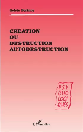 Couverture du produit · Création ou destruction autodestruction