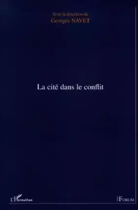 Couverture du produit · La cité dans le conflit