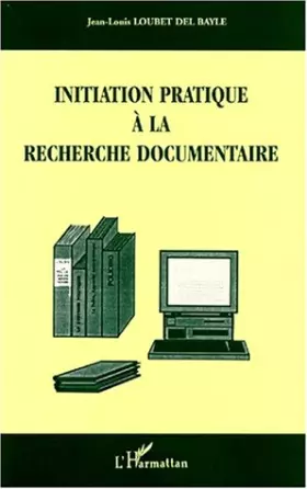 Couverture du produit · Initiation pratique à la recherche documentaire