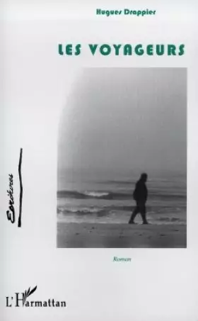 Couverture du produit · Les voyageurs: Roman