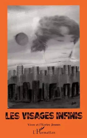 Couverture du produit · Les visages infinis