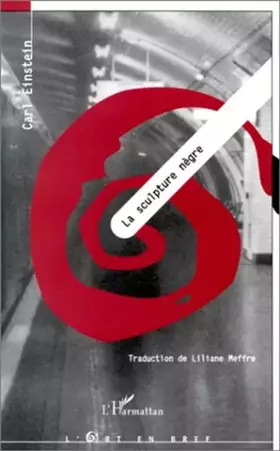 Couverture du produit · LA SCULPTURE NEGRE