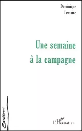 Couverture du produit · Une semaine à la campagne