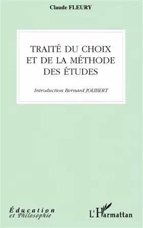 Couverture du produit · Traité du choix et de la méthode des études