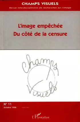 Couverture du produit · L'image empêchée. Du côté de la censure