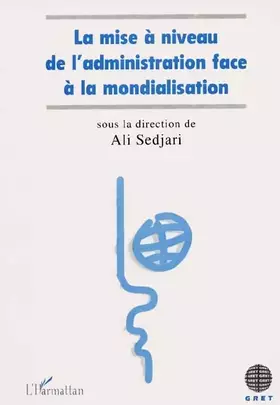 Couverture du produit · La mise à niveau de l'administration face à la mondialisation