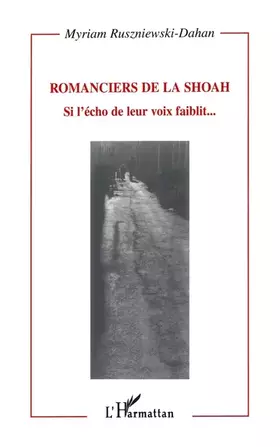 Couverture du produit · Romanciers de la Shoah