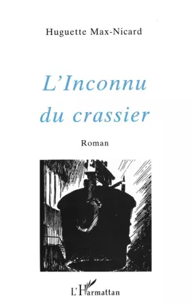 Couverture du produit · L'INCONNU DU CRASSIER