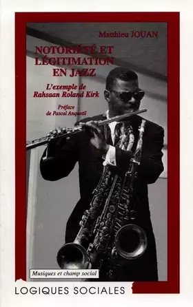 Couverture du produit · Notoriété et légitimation en jazz
