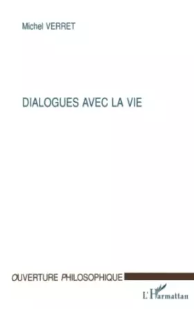 Couverture du produit · Dialogues avec la vie