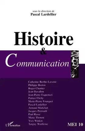 Couverture du produit · Histoire et communication. Mei, numéro 10