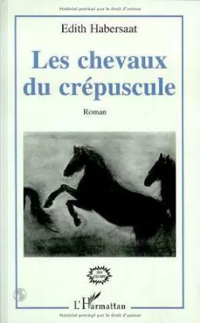 Couverture du produit · Les Chevaux du crépuscule