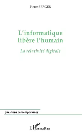 Couverture du produit · L'informatique libère l'humain