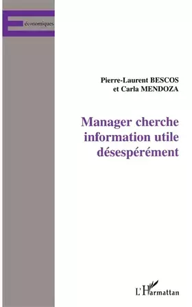 Couverture du produit · Manager cherche information utile désespérément