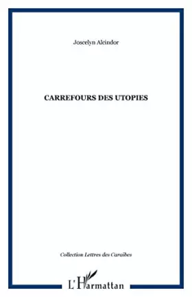 Couverture du produit · Carrefours des utopies