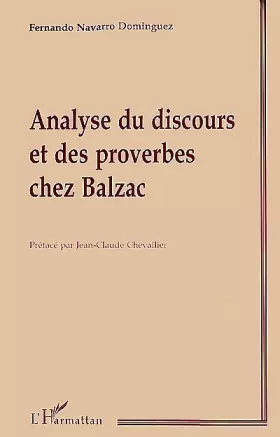 Couverture du produit · Analyse du discours et des proverbes chez Balzac