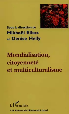 Couverture du produit · Mondialisation : citoyenneté et multiculturalisme