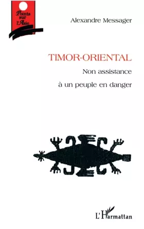 Couverture du produit · Timor-Oriental : non-assistance à un peuple en danger