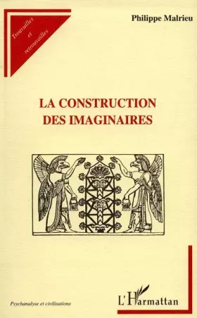 Couverture du produit · La construction des imaginaires