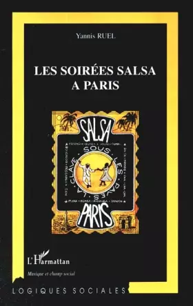 Couverture du produit · Les soirées salsa à Paris