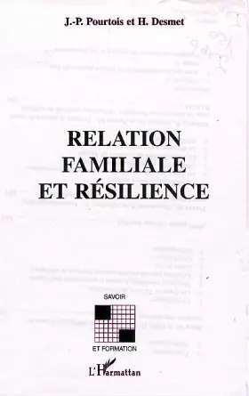 Couverture du produit · Relation familiale et résilience