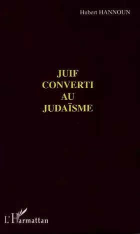 Couverture du produit · Juif converti au judaïsme