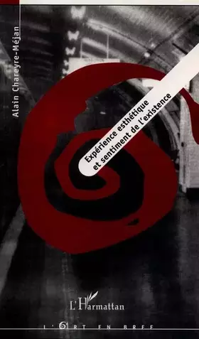 Couverture du produit · EXPÉRIENCE ESTHÉTIQUE ET SENTIMENT DE L'EXISTENCE