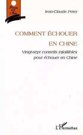 Couverture du produit · Comment échouer en Chine