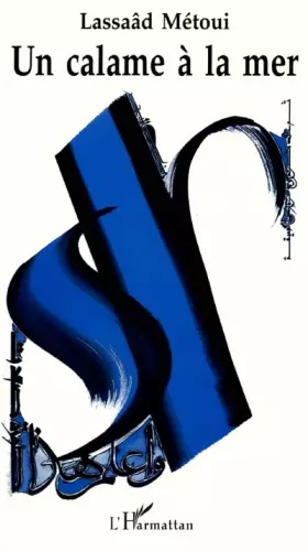 Couverture du produit · Calame a la Mer (un)