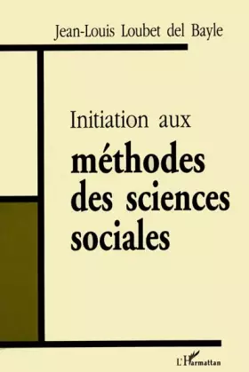 Couverture du produit · Initiation aux methodes des sciences sociales