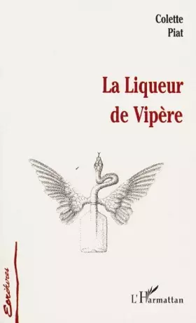 Couverture du produit · LA LIQUEUR DE VIPÈRE