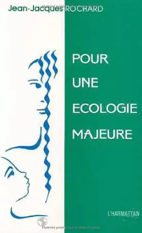 Couverture du produit · Pour une écologie majeure