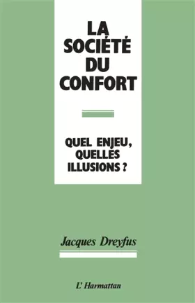 Couverture du produit · La société du confort