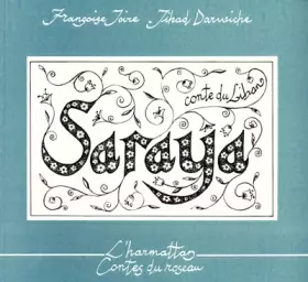 Couverture du produit · Saraya. Conte du Liban, bilingue français-arabe