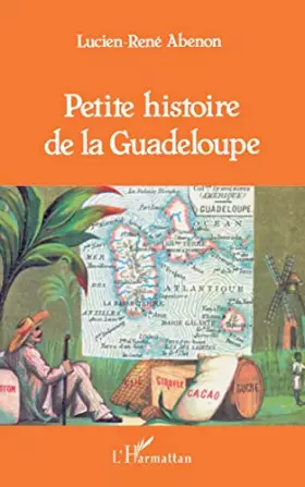 Couverture du produit · Petite histoire de la Guadeloupe