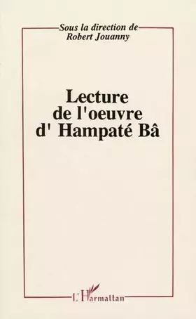 Couverture du produit · Lectures de l'oeuvre d'Hampaté Bâ