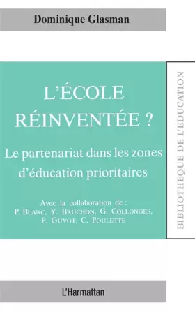 Couverture du produit · L'école réinventée?