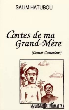Couverture du produit · Contes de ma grand-mère: (contes comoriens)