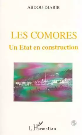 Couverture du produit · Les Comores: un Etat en construction