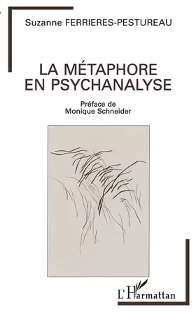 Couverture du produit · La métaphore en psychanalyse