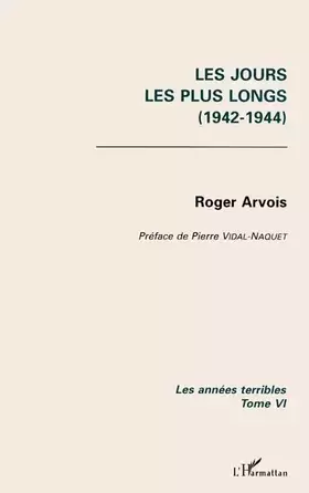 Couverture du produit · Les jours les plus longs, 1942 1944