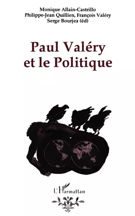 Couverture du produit · Paul Valéry et le politique