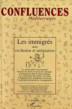 Couverture du produit · Les immigrés entre exclusion et intégration
